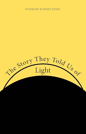 The Story They Told Us of Light