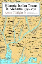 Historic Indian Towns in Alabama, 1540-1838