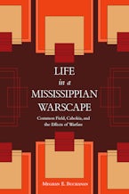 Life in a Mississippian Warscape