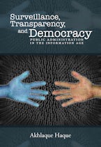 Surveillance, Transparency, and Democracy