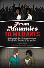 From Mammies to Militants